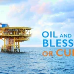 Unlocking Guyana’s Oil: Blessing or Curse?
